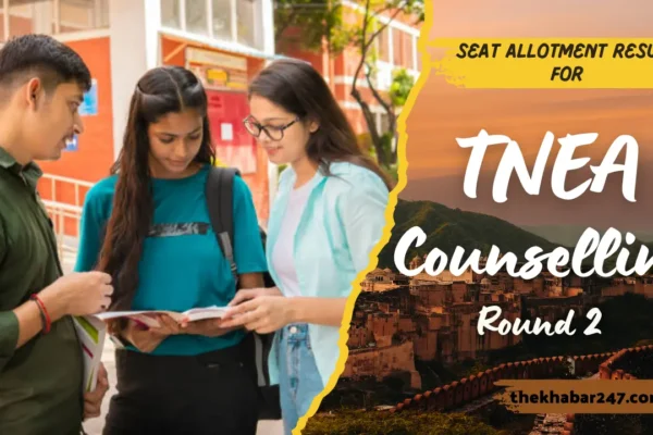 TNEA Counselling 2024